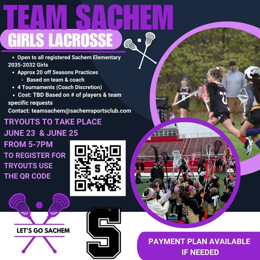 Team Sachem Girls Lacrosse Tryouts 2025/2026